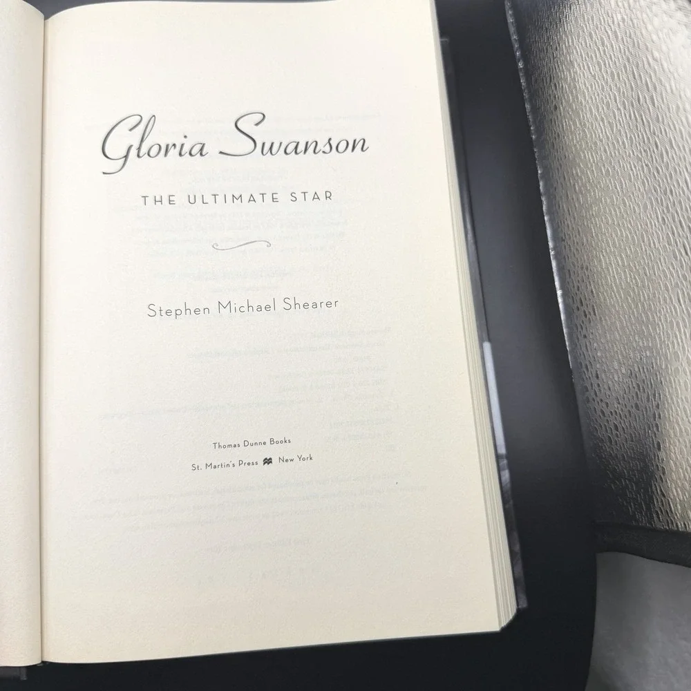 Gloria Swanson: The Ultimate Star by Stephen Michael Shearer Hollywood Biography